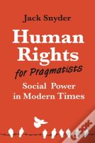 Human Rights For Pragmatists