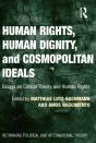 Human Rights, Human Dignity, And Cosmopolitan Ideals - Preview