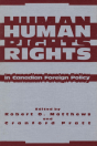 Human Rights In Canadian Foreign Policy - Preview