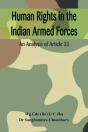 Human Rights In The Indian Armed Forces: - Preview