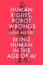 Human Rights, Robot Wrongs - Preview