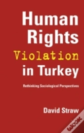 Human Rights Violation In Turkey