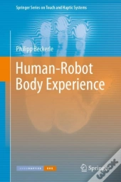 Human-Robot Body Experience