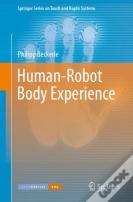 Human-Robot Body Experience