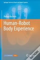 Human-Robot Body Experience