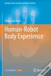 Human-Robot Body Experience