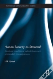 Human Security As Statecraft