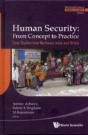 Human Security: From Concept To Practice - Case Studies From Northeast India And Orissa - Preview