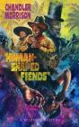 Human-Shaped Fiends - Preview