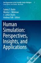 Human Simulation: Perspectives, Insights, And Applications