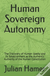 Human Sovereign Autonomy