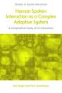 Human Spoken Interaction As A Complex Adaptive System - Preview