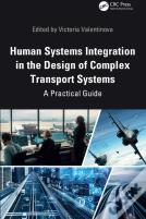Human Systems Integration In The Design Of Complex Transport Systems