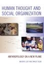 Human Thought And Social Organization - Preview