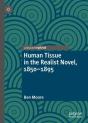 Human Tissue In The Realist Novel, 1850-1895 - Preview