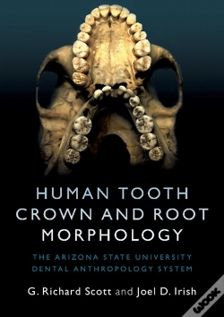Capa do artigo Human Tooth Crown And Root Morphology