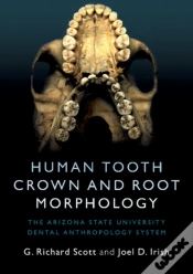 Capa do artigo Human Tooth Crown And Root Morphology