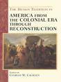 Human Tradition In America From The Colonial Era Through Reconstruction - Preview