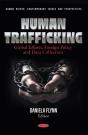 Human Trafficking: Global Efforts, Foreign Policy And Data Collection - Preview