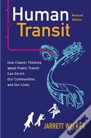 Human Transit, Revised Edition