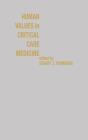 Human Values In Critical Medicine - Preview