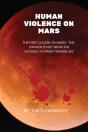 Human Violence On Mars - Preview