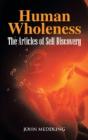 Human Wholeness- The Articles Of Self Discovery - Preview