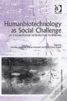 Humanbiotechnology As Social Challenge