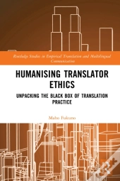 Humanising Translator Ethics