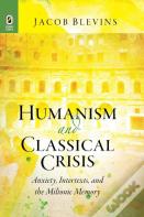 Humanism And Classical Crisis