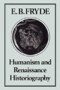 Humanism And Renaissance Historiography - Preview