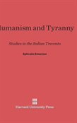 Humanism And Tyranny