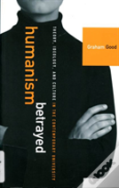 Humanism Betrayed