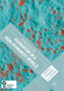 Humanism In A Non-Humanist World