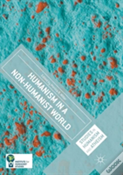 Capa do artigo Humanism In A Non-Humanist World