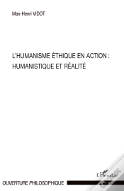 Capa do artigo Humanisme Éthique En Action : Humanistique Et Réalité
