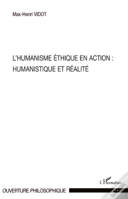 Capa do artigo Humanisme Éthique En Action : Humanistique Et Réalité