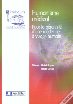 Capa do artigo Humanisme Medical ; Pour La Perennite D'Une Medecine A Visage Humain