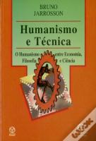 Humanismo e Técnica
