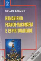 Humanismo, Franco-Maçonaria e Espiritualidade