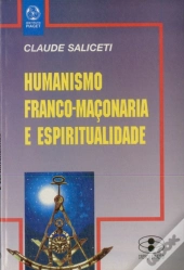 Humanismo, Franco-Maçonaria e Espiritualidade