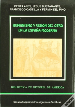 Capa do artigo Humanismo Y Visión Del Otro En La España Moderna