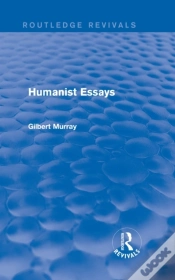 Capa do artigo Humanist Essays (Routledge Revivals)