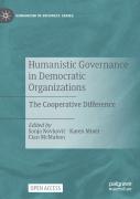 Humanistic Governance In Democratic Organizations