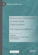 Humanistic Governance In Democratic Organizations