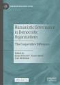 Humanistic Governance In Democratic Organizations - Preview