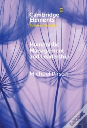Humanistic Management And Leadership