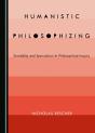 Humanistic Philosophizing - Preview