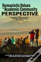 Humanistic Values From Academic Community Perspective
