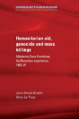 Humanitarian Aid, Genocide And Mass Killings - Preview